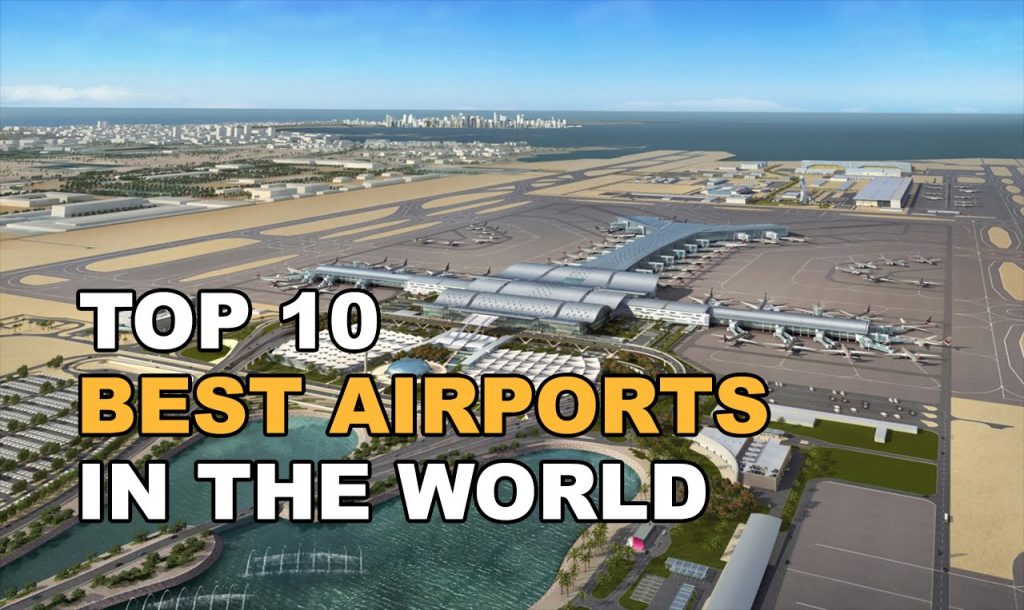 Top 10 Best Airports in the World